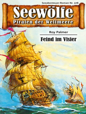 cover image of Seewölfe--Piraten der Weltmeere 378